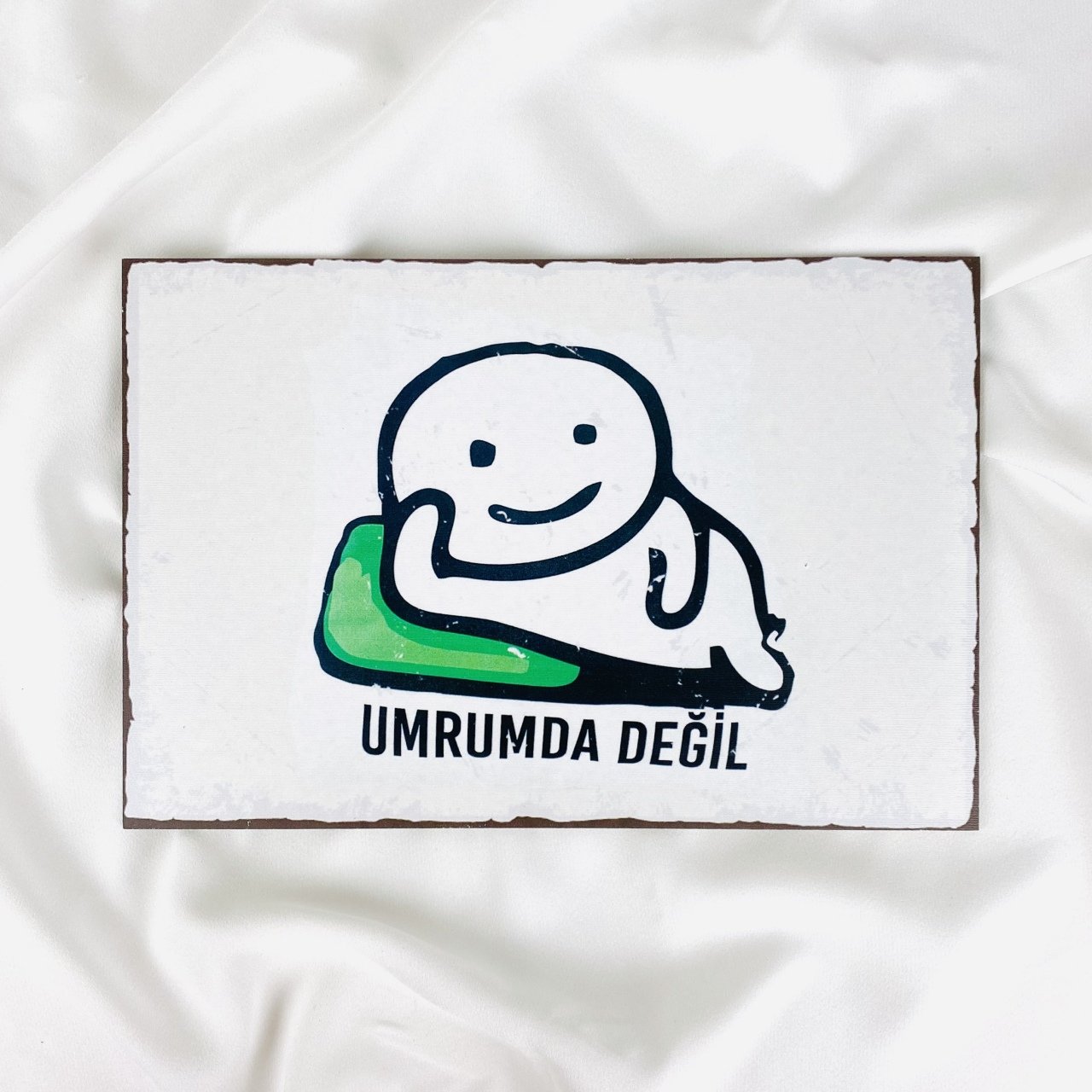 Umrumda Değil Ahşap Tablo