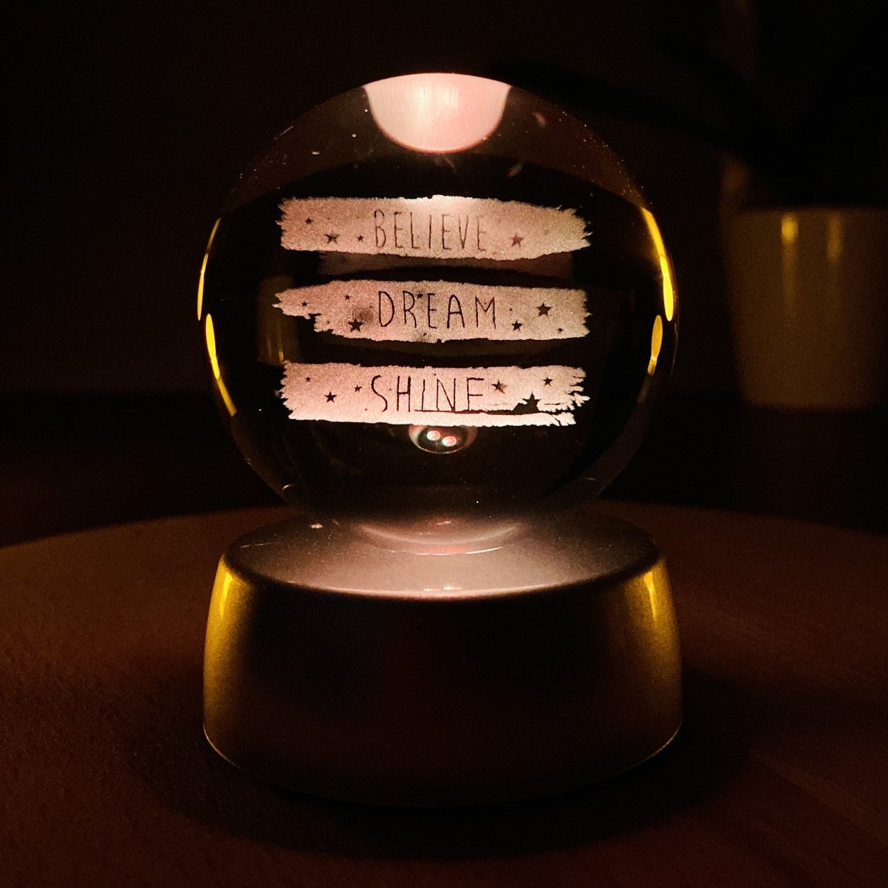 Believe Dream Shine Işıklı Cam Küre
