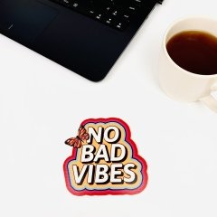 No Bad Vibes Ahşap Bardak Altlığı
