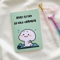 Diyet Ettim Kilo Vermeye Baskılı Defter