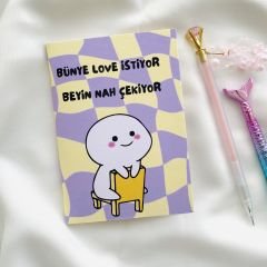 Bünye Love İstiyor Baskılı Defter