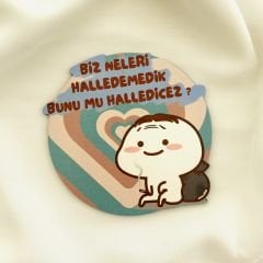 Biz Neleri Halledemedik Ahşap Bardak Altlığı