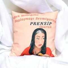 Ben Yemeğimi Paylaşmayı Sevmiyorum Yastık